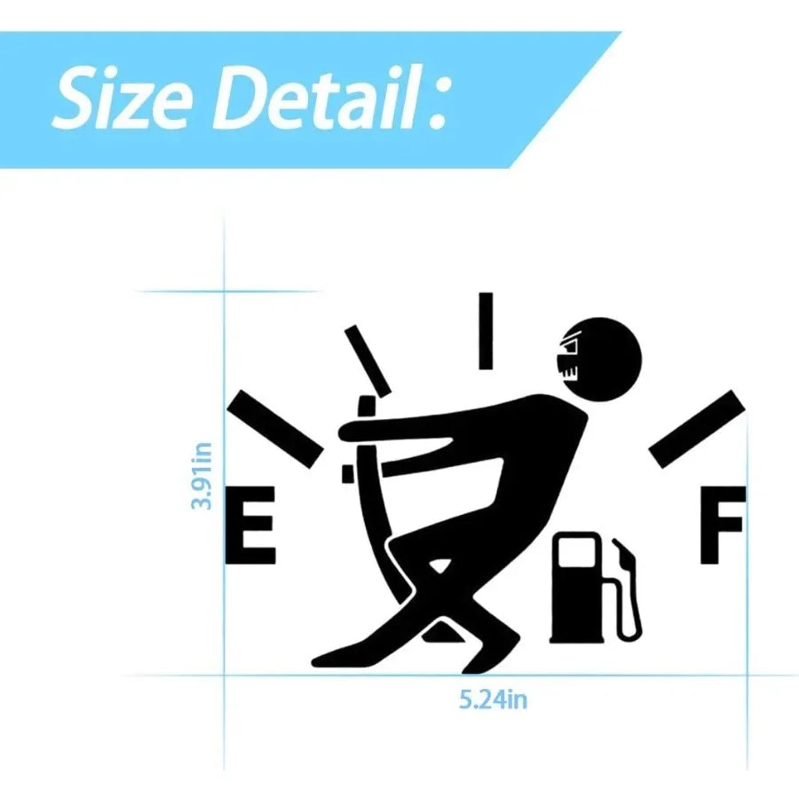 Funny Car Stickers High Gas Consumption Decal Fuel Gage Empty Stickers for Automotive Vehicles Including Cars Trucks and Motorc